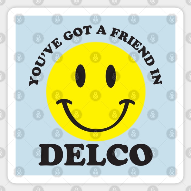 Friend in Delco Sticker by CKline